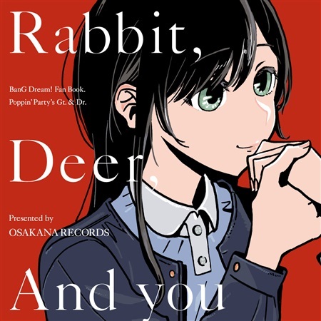 BanG Dream! - Rabbit, Deer, And you (Doujinshi)