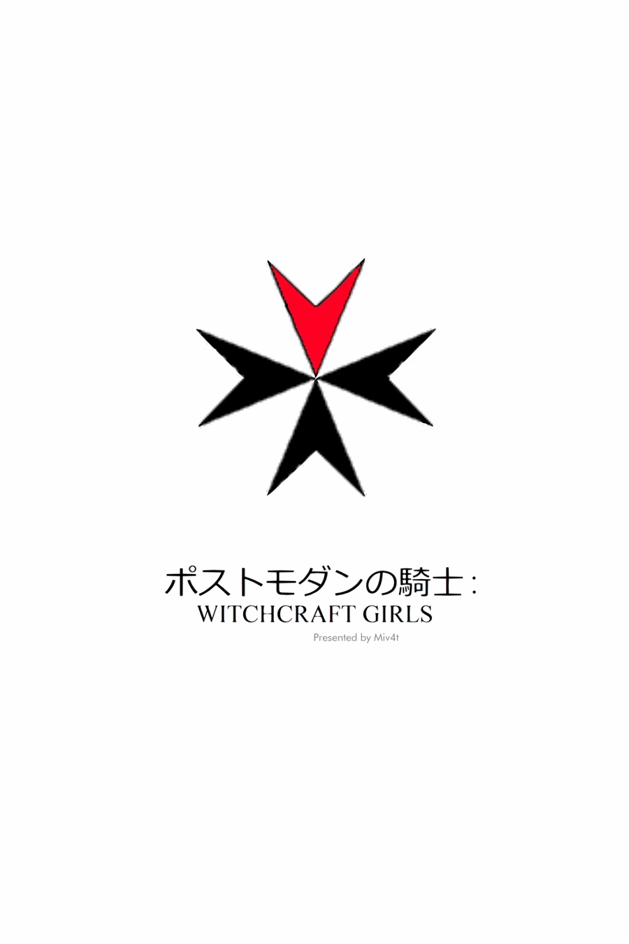 Postmodern Knight: Witchcraft Girls