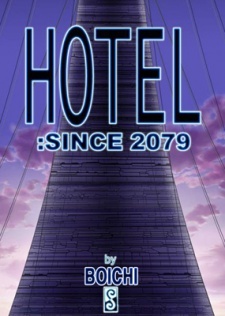 Hotel: since 2079