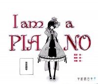 I Am a Piano