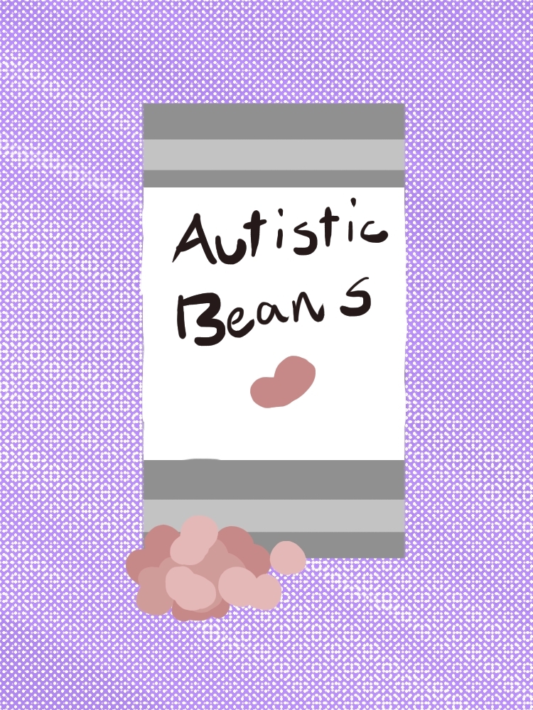 Autistic beans