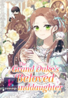 The Grand Duke’S Beloved Granddaughter