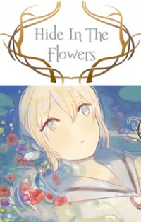 Hide in the Flowers