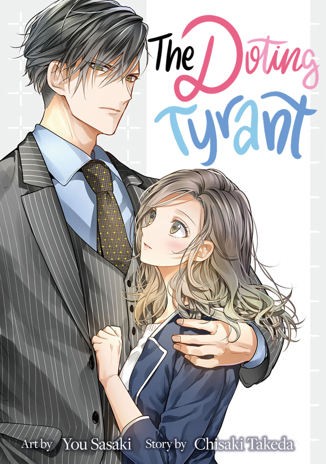 The Doting Tyrant 