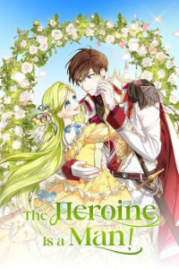 The Heroine is a Man!